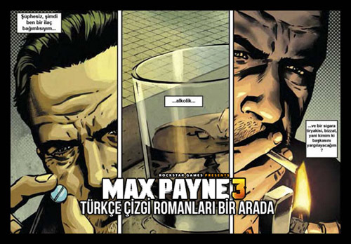 Max Payne 3'ün Türkçe çizgi romanları tek çatı altında