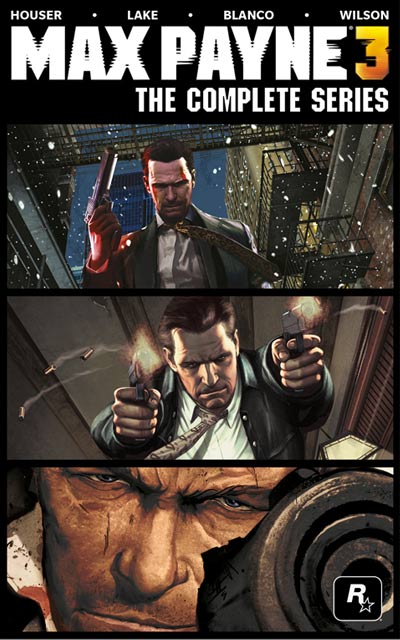 Max Payne 3 The Complete Serisi çizgi romanı çıktı