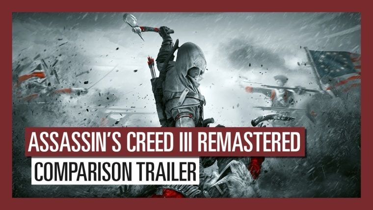Assassin's Creed 3 Remastered orijinal oyundan ne kadar farklı?