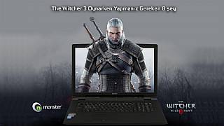 The Witcher 3 Oynarken Yapmanız Gereken 8 Şey