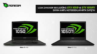 Monster'ın NVIDIA GTX 1050 ve GTX 1050Ti grafik kartlı yeni modelleri tanıtıldı