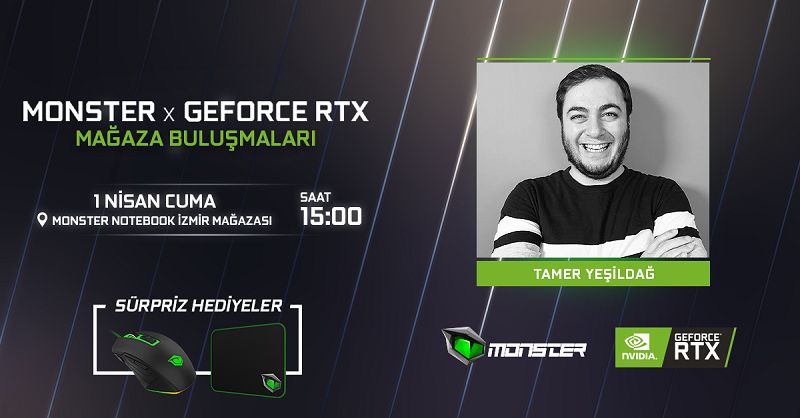 Monster x GeForce RTX mağaza buluşmaları İzmir’de devam ediyor