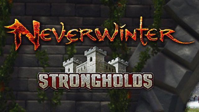 Neverwinter: Strongholds 2015 yazında karşınızda