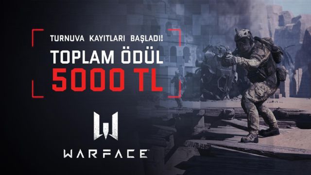 5000 TL ödüllü Warface turnuvasına kayıtlar başladı