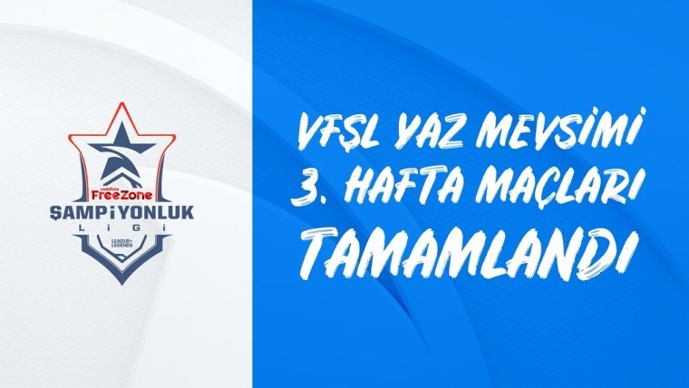 VFŞL’de 3. hafta maçları geride kaldı