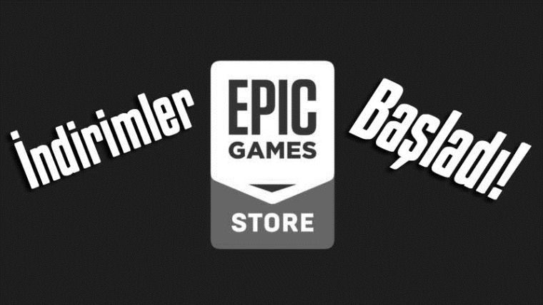 Epic Store'da kaçırılmayacak indirimler başladı!
