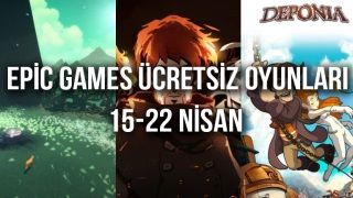 Epic Games ücretsiz oyunları: 15-22 Nisan
