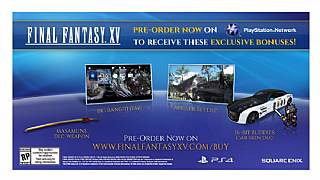 Final Fantasy XV'in dijital ön sipariş hediyeleri belli oldu