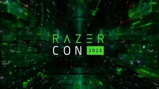 RazerCon 2023'te yapılan tüm duyurular
