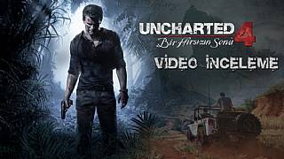 Uncharted 4 Video İnceleme