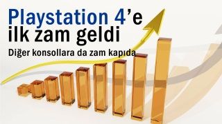 Playstation 4'e öncü zam geldi. Asıl büyük zam da yolda.