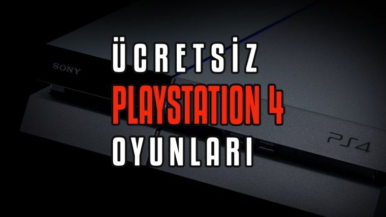 Ücretsiz PlayStation 4 oyunları