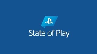 State of Play sunumunda yapılan tüm duyurular