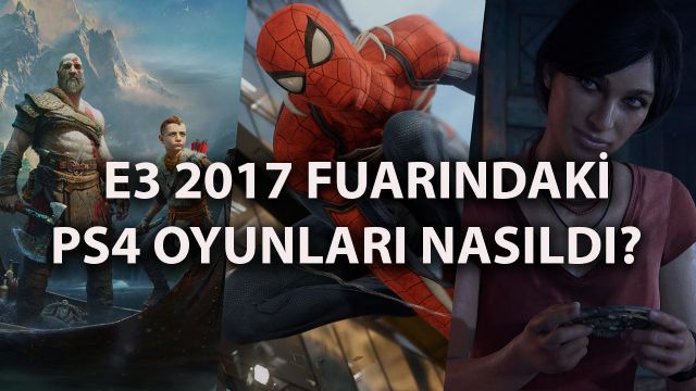 E3 2017'de PS4 Oyunlarını Konuşuyoruz! 