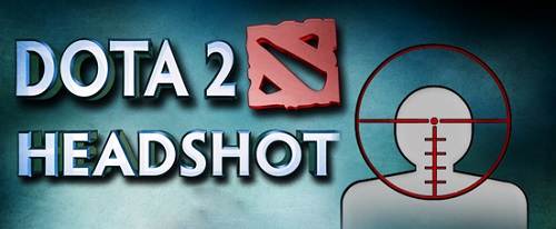 DotA 2'de "headshot" atmak