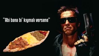 Terminator temalı pide reklamını izlediniz mi?
