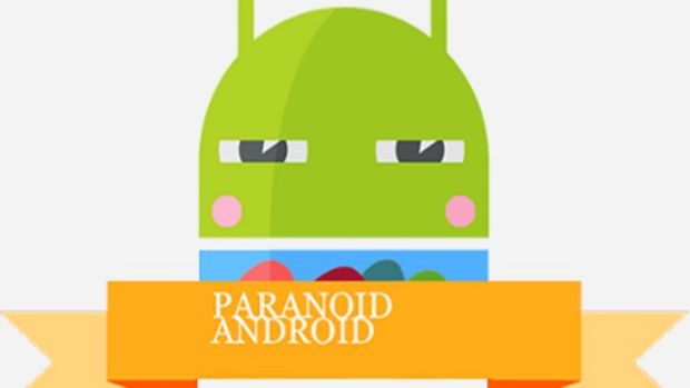 Android AOSP tabanlı yeni ROM Paranoid tam 11 cihaz destekleyecek
