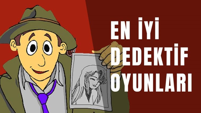 En İyi Dedektif Oyunları