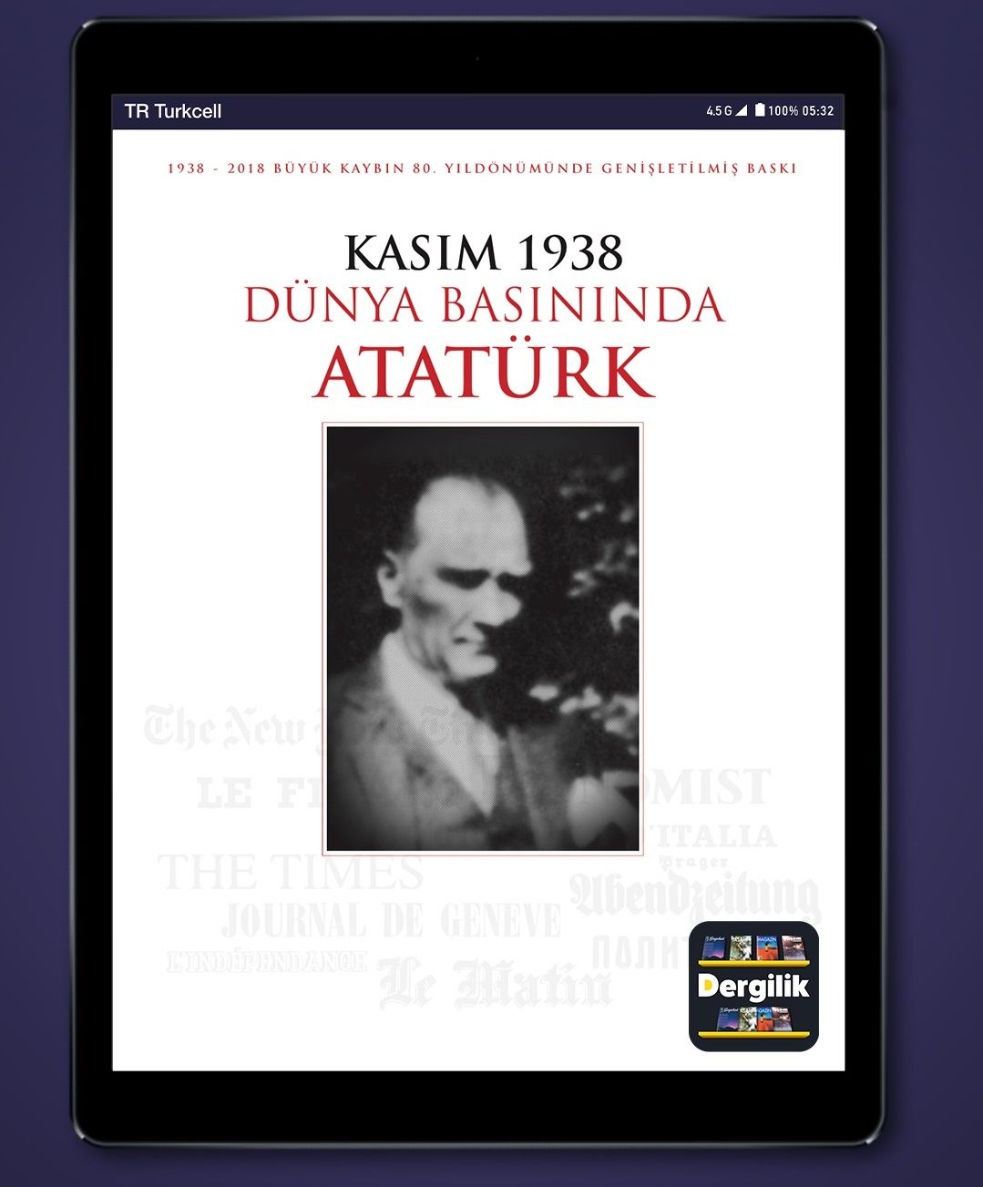 Dünya Basınında Atatürk kitabı, 10 Kasım'da bedava yayınlanacak