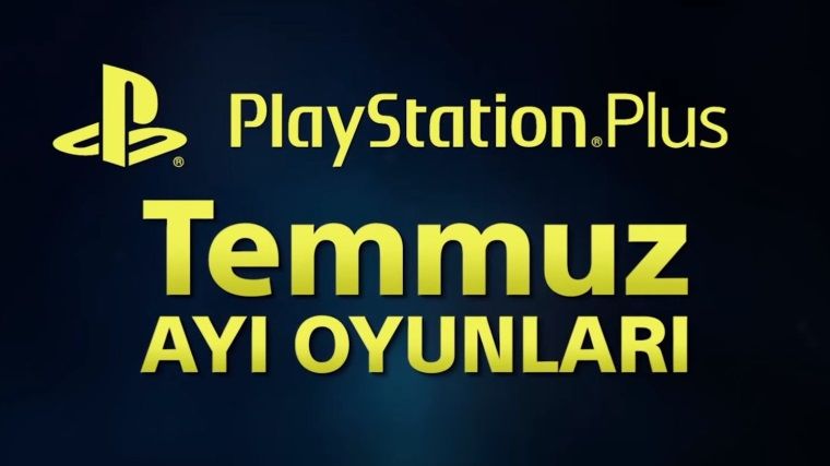 PS Plus'ın Temmuz ayında vereceği bedava oyunlar açıklandı