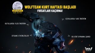 Wolfteam'in büyük indirimi Wolfteam Kurt Haftası’nda başlıyor