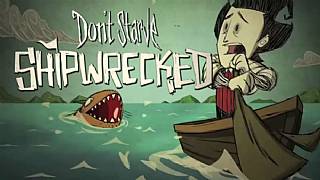 Dont' Starve'ın yeni eklentisi Shipwrecked sonunda çıktı!