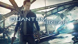 Quantum Break neden bu kadar ertelendi?