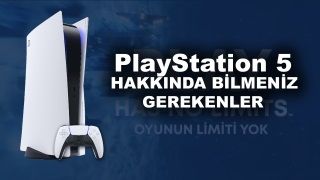 PlayStation 5 oyunları ve bilmeniz gereken her şey