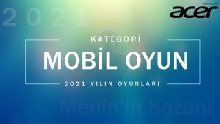 2021'in En İyi Mobil Oyunu
