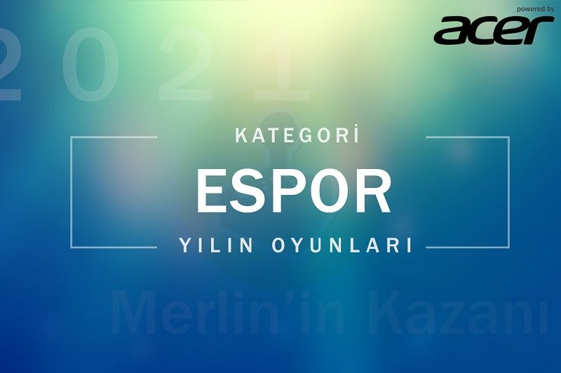 Acer sponsorluğunda 2021 yılının en iyi oyunlarını birlikte seçiyoruz