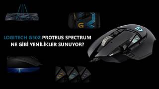 Logitech G502 Proteus Spectrum 