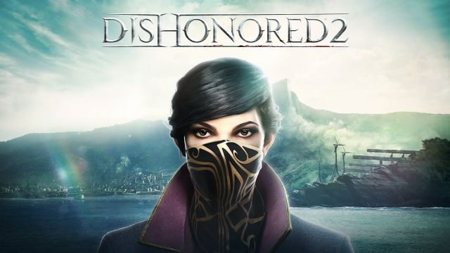 Dishonored 2'nin ücretsiz deneme sürümü geliyor