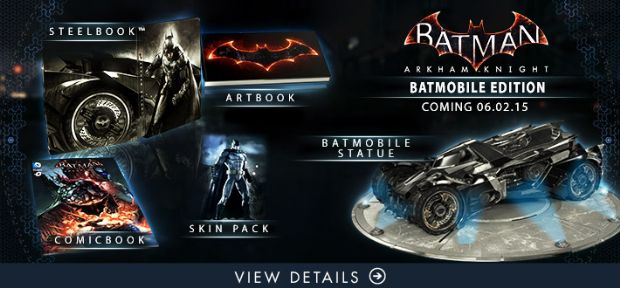 Batman: Arkham Knight'ın koleksiyon sürümleri görücüye çıktı